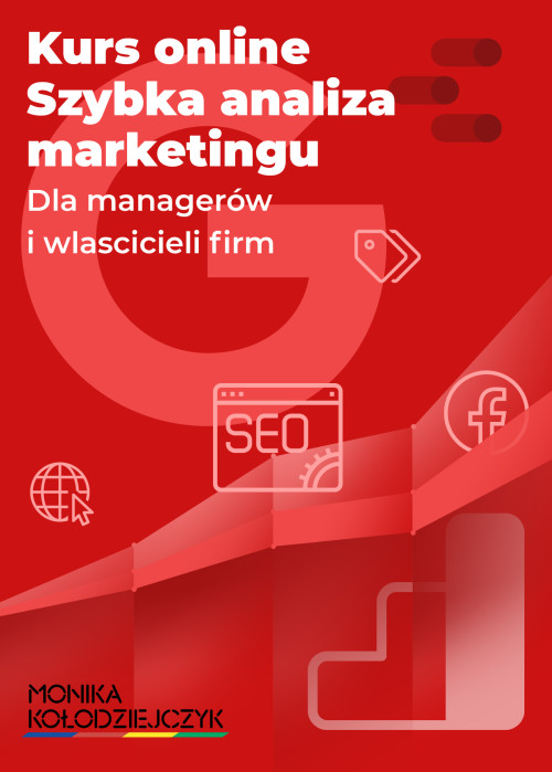 Kurs online Szybka analiza marketingu dla managerów i właścicieli firm